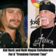 Kid Rock and Hulk Hogan Are Bringing Their “Freedom Forever Tour” Together