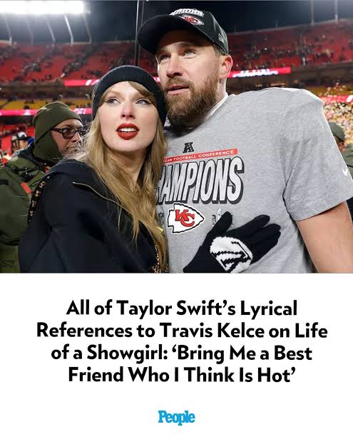 Hot news : All of Taylor Swift’s Lyrical References to Travis Kelce on Life of a Showgirl: ‘Bring Me a Best Friend Who I Think Is Hot’..