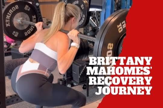 News update : Brittany Mahomes Shares Her Recovery Journey After Breaking Her Back a year ago...