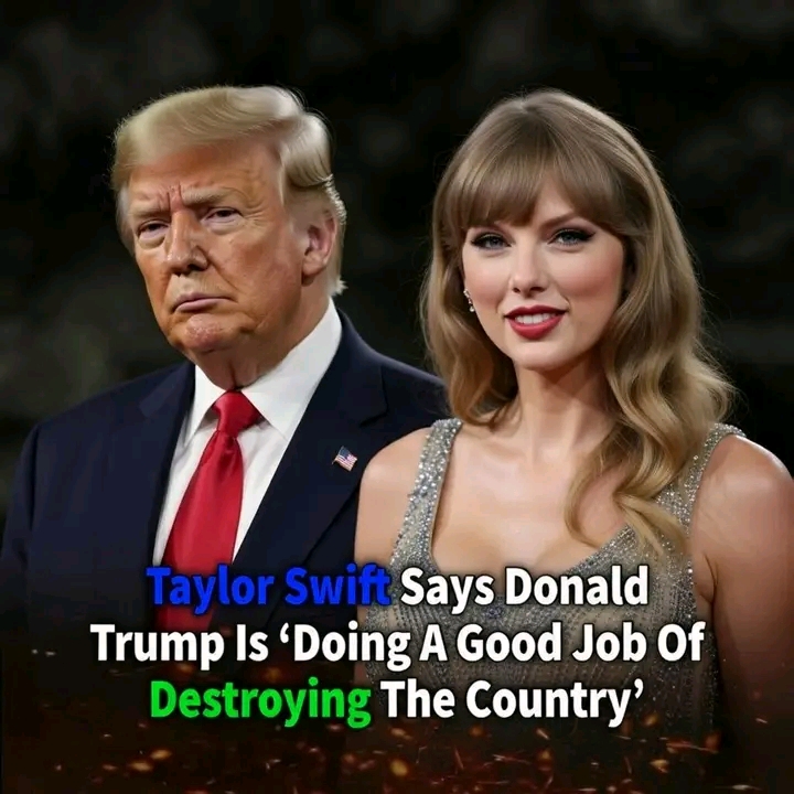 NEWS UPDATE : Taylor Swift didn't hold back in criticizing Donald Trump, stating that he has done a "good job of destroying the country." Her remarks quickly went viral on social media, sparking strong reactions from both supporters and critics...